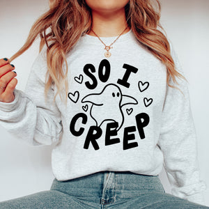 So I Creep Unisex Crewneck Sweatshirt