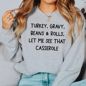 Let Me See That Casserole Unisex Sweatshirt