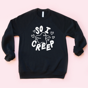 So I Creep Unisex Crewneck Sweatshirt