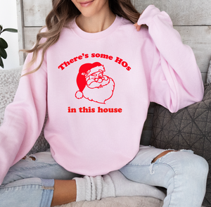 HOs In This House Unisex Sweatshirt