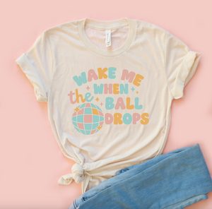 Wake Me When The Ball Drops Unisex Jersey Tee