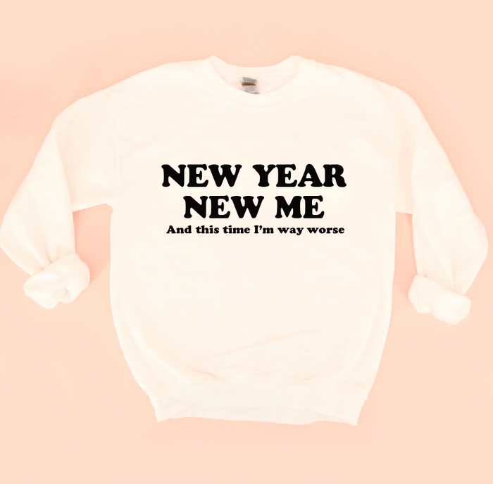 New Year New Me Unisex Sweatshirt