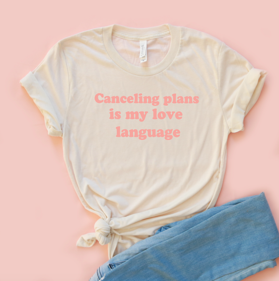 Canceling Plans Unisex Tee