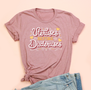 Uteruses Before Duderuses Unisex Jersey Tee