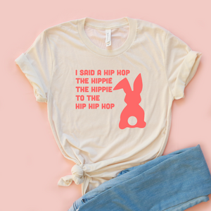 I said a Hip Hop Unisex Tee