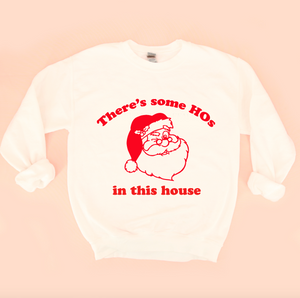 HOs In This House Unisex Sweatshirt