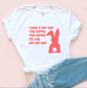 I said a Hip Hop Unisex Tee