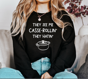 They See Me Casse-rollin' Unisex Sweatshirt