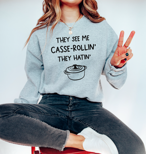 They See Me Casse-rollin' Unisex Sweatshirt