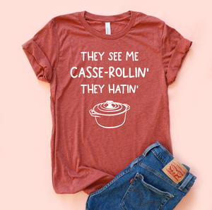 They See Me Casse-rollin Unisex Jersey  Tee