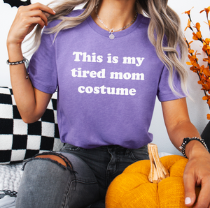 Tired Mom Costume Unisex Jersey Tee