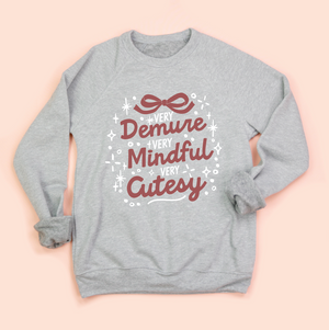 Very Demure Unisex Crewneck Sweatshirt