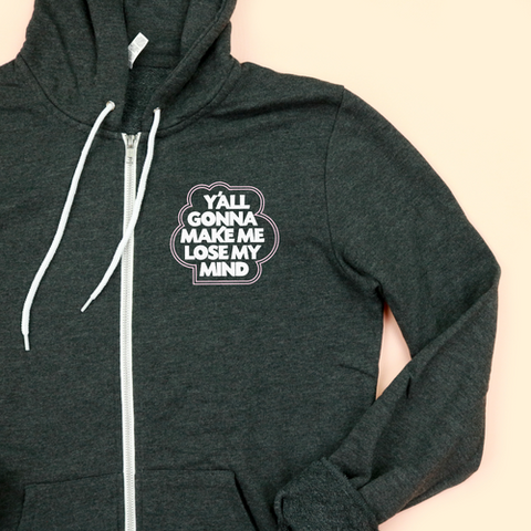 Losing my 2025 mind hoodie